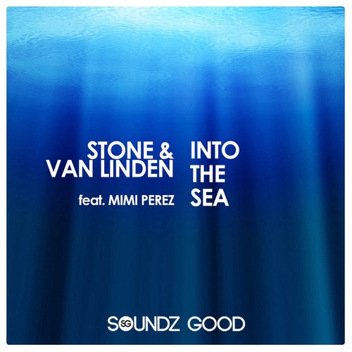 Stone & Van Linden, Mimi Perez, Cj Stone, Milo.nl-Into The Sea