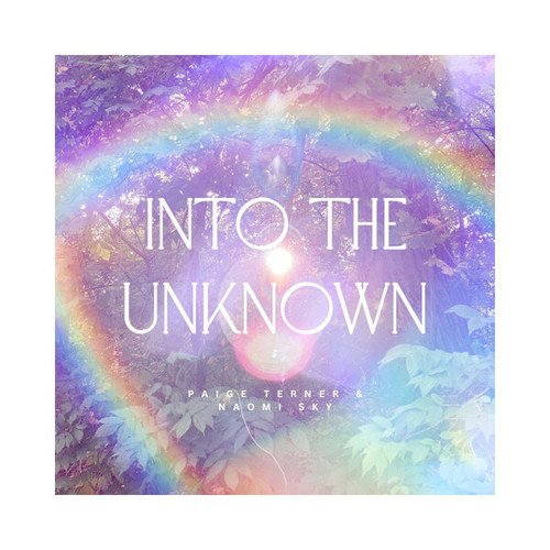 Paige Terner, Naomi Sky-Into The Unknown