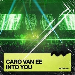 Into You - Caro Van Ee