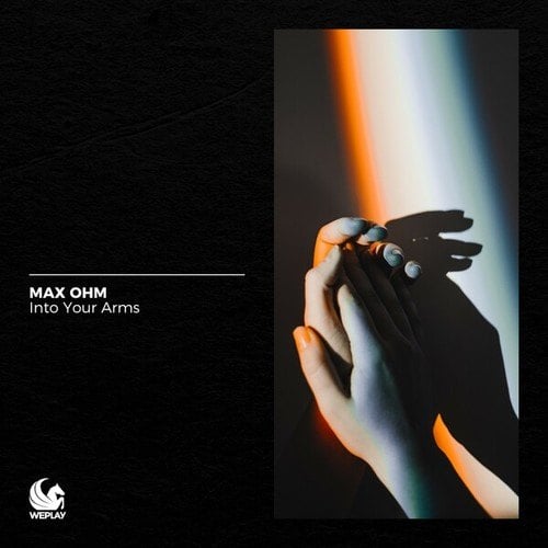 Max Ohm-Into Your Arms