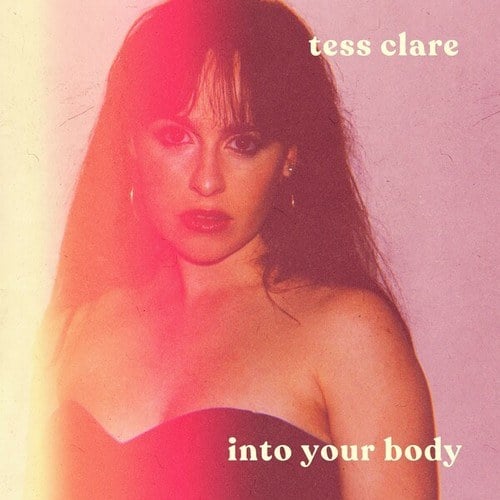 Tess Clare-Into Your Body