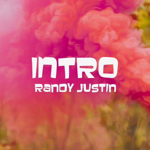 Randy Justin-Intro 'La La La'