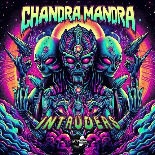 Chandra Mandra-Intruders