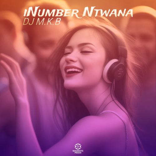 DJ M.K.B-Inumber Ntwana