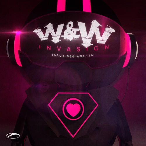 W&w-Invasion (A State Of Trance 550 Anthem)