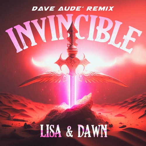 Lisa & Dawn, Dave Aude-Invincible