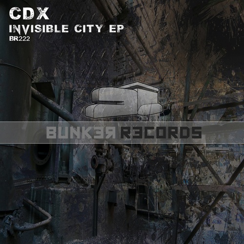 CDX-Invisible City EP