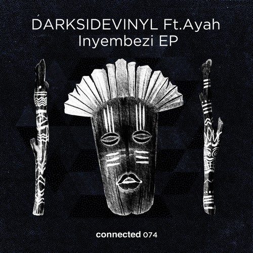 Darksidevinyl, Ayah Tlhanyane-Inyembezi EP