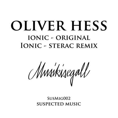 Oliver Hess, Sterac-Ionic