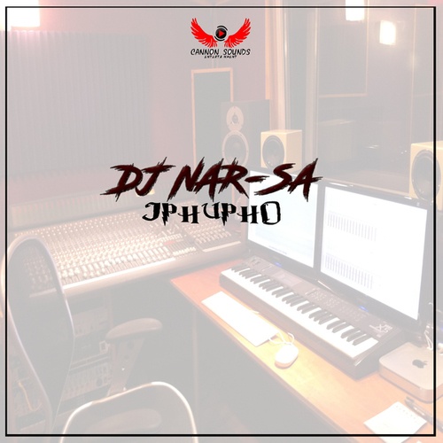 Dj Nar-SA-Iphupho