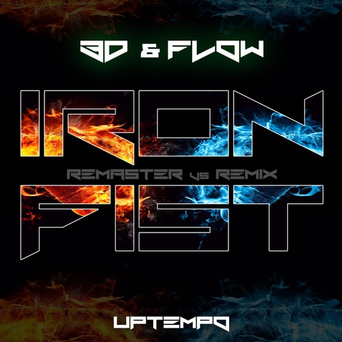 3D & Flow-Iron Fist
