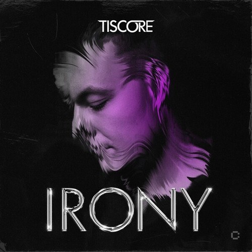 Tiscore-Irony (Extended Mix)