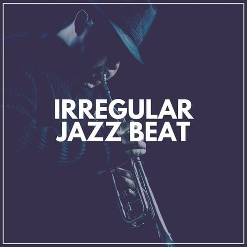 Irregular Jazz Beat