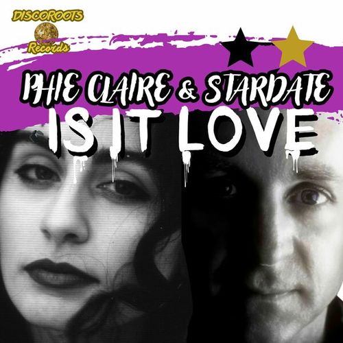 Phie Claire, Stardate-Is It Love