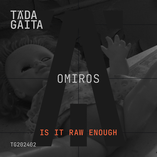 OMIROS-Is It Raw Enough