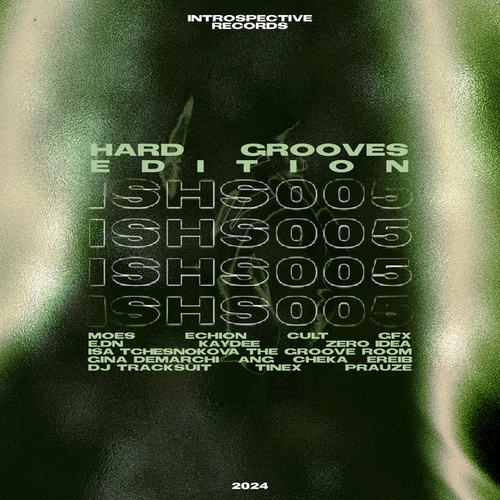 ISHS005 | Hard Grooves Edition