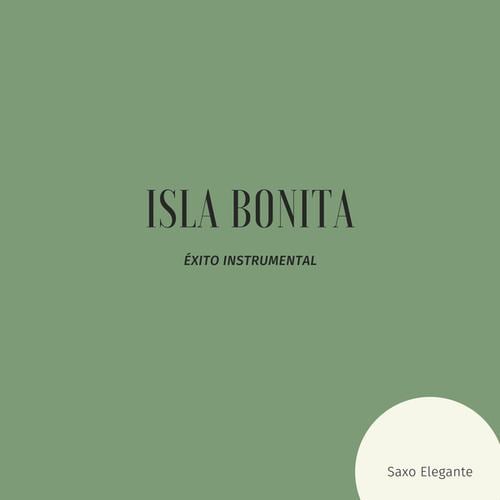 Isla Bonita Éxito Instrumental