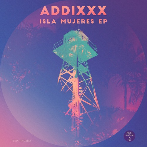 Addixxx-Isla Mujeres EP