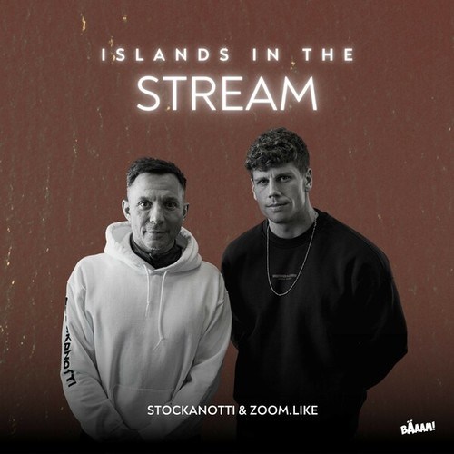 Stockanotti, Zoom.Like-Islands in the Stream (Zoom.Like VIP Extended)