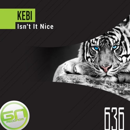 Kebi-Isn't It Nice
