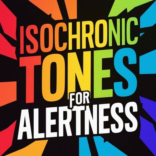 Isochronic Tones for Alertness