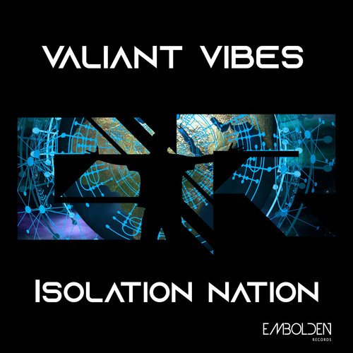 Valiant Vibes-Isolation Nation