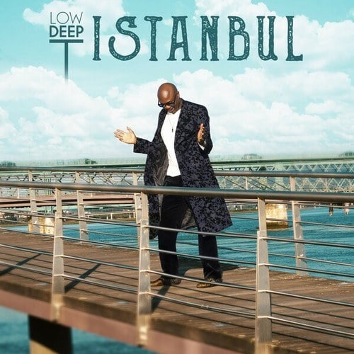 Low Deep T-Istanbul