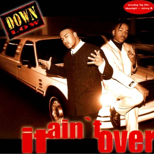 Down Low-It Ain't Over