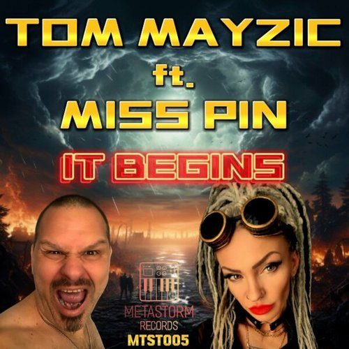 Miss Pin, Tom Mayzic-It Begins