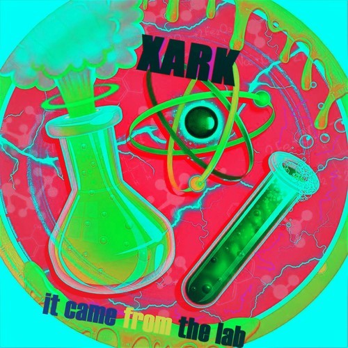 Xark-It Came from the Lab (New Master)