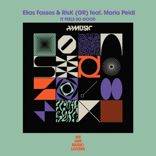 Elias Fassos, RisK (GR), Maria Peidi-It feels So Good