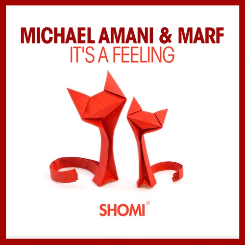 Michael Amani, MARF-It's A Feeling