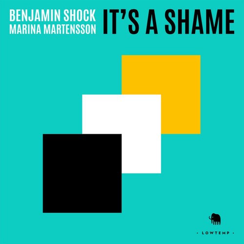 Benjamin Shock, Marina Mårtensson-It's a Shame