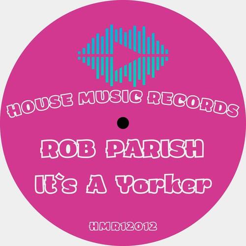 Rob Parish-It's a Yorker