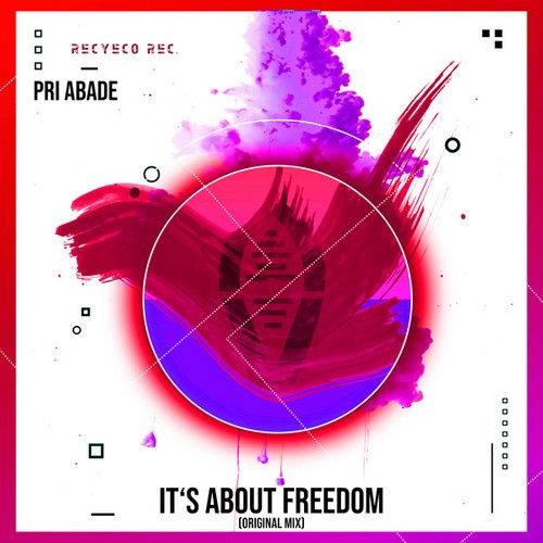 Pri Abade-It’s About Freedom