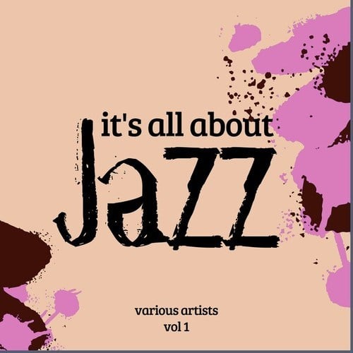 It's All About Jazz, Vol. 1
