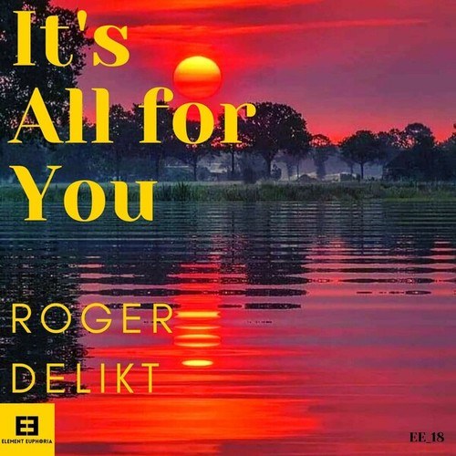 Roger.S-It's All for You