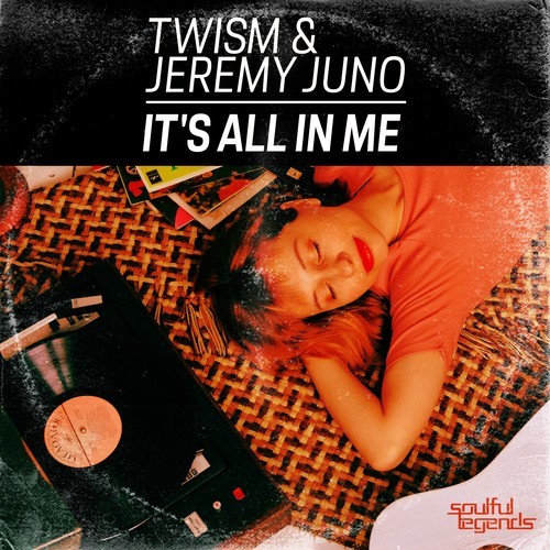 Twism, Jeremy Juno-It's All in Me