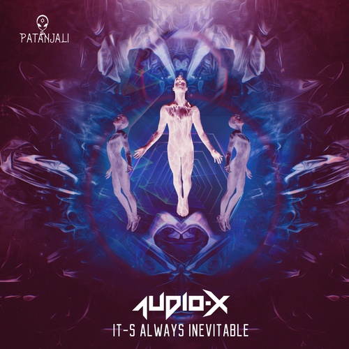 Audio-X-It's Always Inevitable