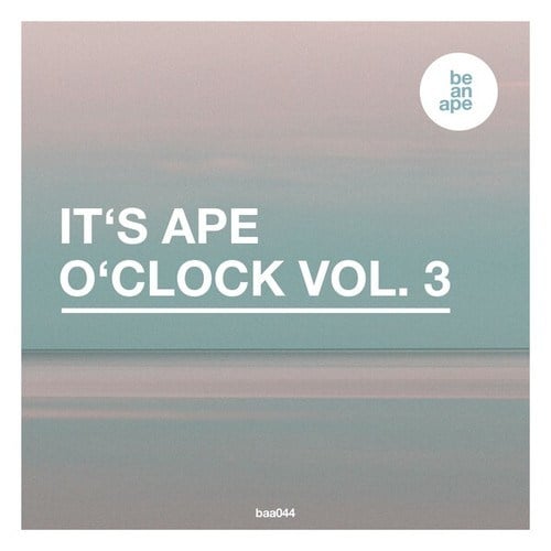 Various Artists-It's Ape o'Clock Vol. 3