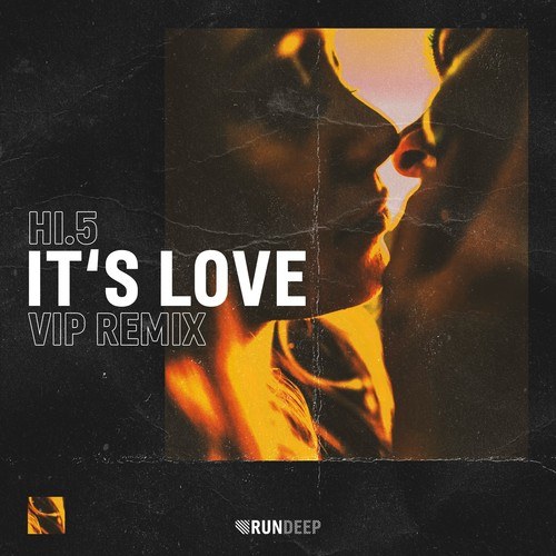 Hi.5-It's Love (VIP Remix)