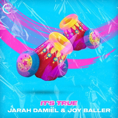 Joy Baller, Jarah Damiel-It's True (Extended Mix)