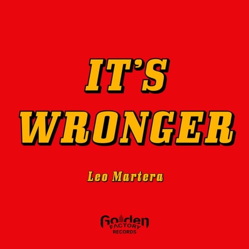 Leo Martera-It's Wronger