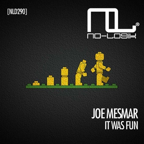 Joe Mesmar-It Was Fun