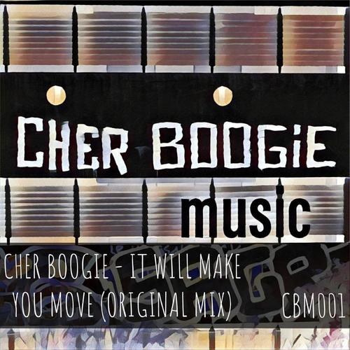Cher Boogie-It Will Make You Move