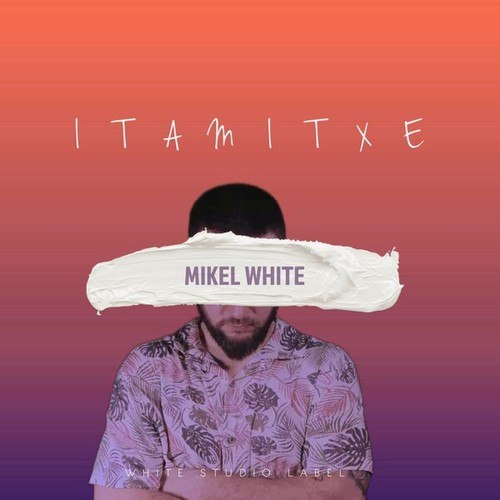 Mikel White-Itamitxe
