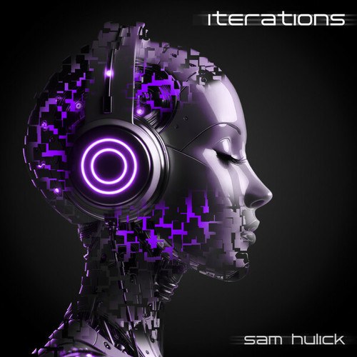 Sam Hulick-Iterations