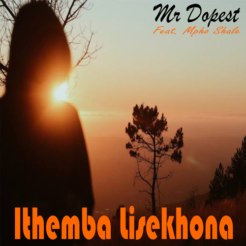 Mr Dopest, Mpho Shale-Ithemba Lisekhona