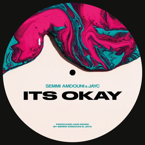 JAYC, Semmi Amdouni-ITS OKAY