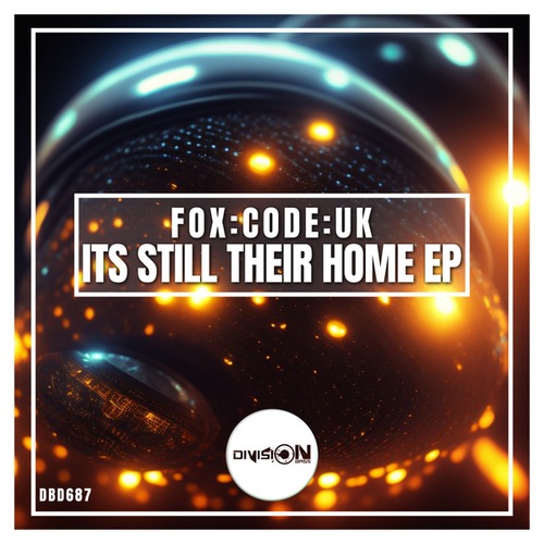 Fox:Code:UK-Its Still Their Home EP